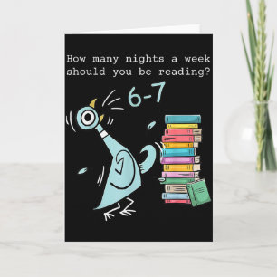 How Many Nights A Week Should You Be Reading 6–7 T Card
