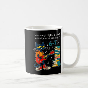 How Many Nights A Week Should You Be Reading 6-7 T Coffee Mug