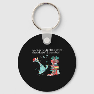 How Many Nights A Week Should You Be Reading 6-7 T Key Ring