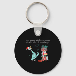 How Many Nights A Week Should You Be Reading 6-7 T Key Ring