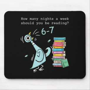 How Many Nights A Week Should You Be Reading 6–7 T Mouse Mat