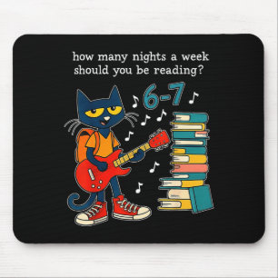 How Many Nights A Week Should You Be Reading 6-7 T Mouse Mat
