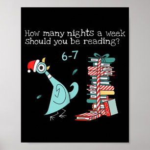 How Many Nights A Week Should You Be Reading 6-7 T Poster