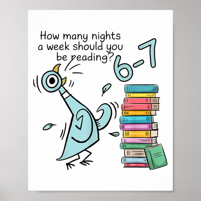 How Many Nights A Week Should You Be Reading 6–7 T Poster (Front)