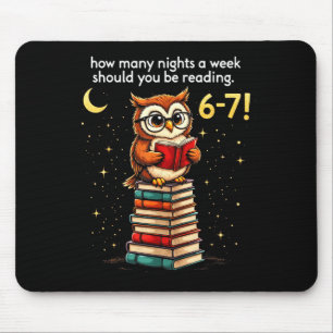 How Many Nights A Week Should You Read_ 6–7 Fun Te Mouse Mat