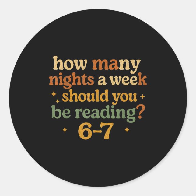 How Many Nights Reading 67 Funny Meme Six Seven Te Classic Round Sticker (Front)
