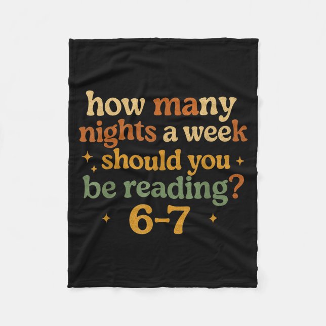 How Many Nights Reading 67 Funny Meme Six Seven Te Fleece Blanket (Front)