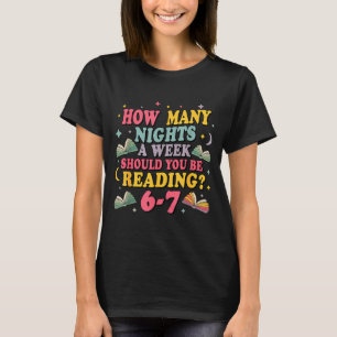How Many Nights Reading 67 Meme Six Seven Teacher T-Shirt