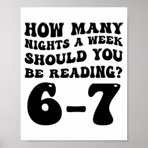 How Many Nights Reading 6 7 Funny Groovy Meme Quot Poster