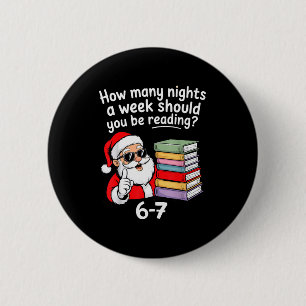 How Many Nights Reading Teacher 67 Christmas Six S 6 Cm Round Badge