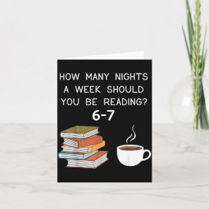 How Many Nights Should You Be Reading 6-7  Card