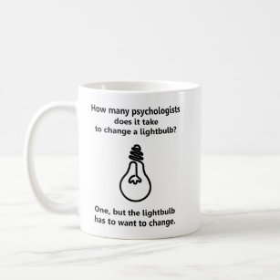 How many psychologists lightbulb humour joke coffee mug