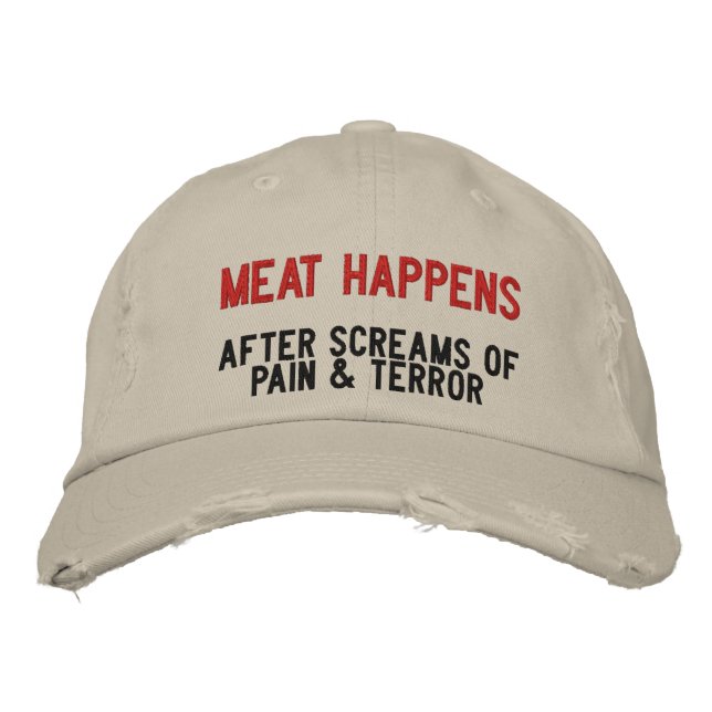 How Meat Happens Embroidered Hat (Front)