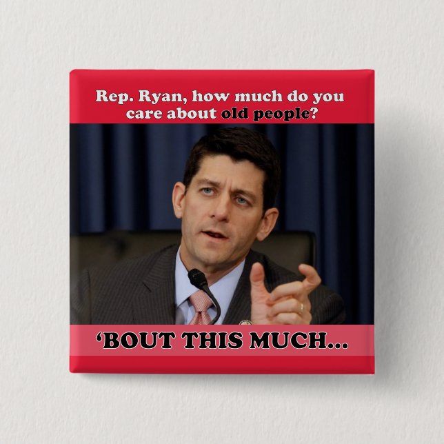 How Much Do You Care About Old People? 15 Cm Square Badge (Front)