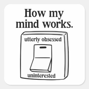 How My Mind Works Square Sticker