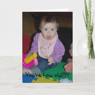 How Old Birthday Card