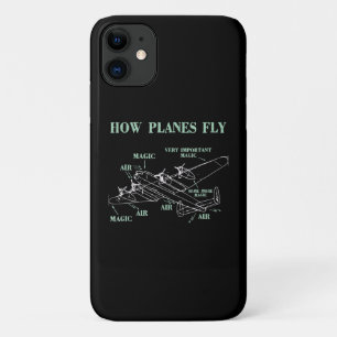 How Planes Fly Funny Aerospace Engineer Pilot Gift iPhone 11 Case
