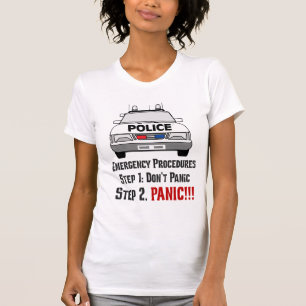 How Police Officers Respond to Your Emergency T-Shirt