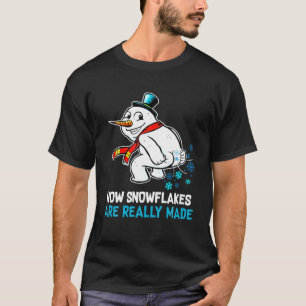 How Snowflakes Are Really Made Snowman Funny Chris T-Shirt