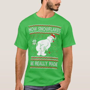How Snowflakes Are Really Made Snowman Ugly Christ T-Shirt
