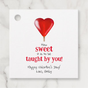 How Sweet it is to be taught by You teacher treat Favour Tags