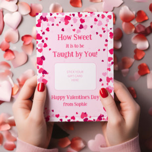How Sweet Teacher Valentine's Gift Card Holder