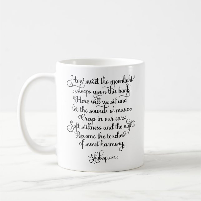 How sweet the moonlight, Shakespeare Quote Coffee Mug (Left)