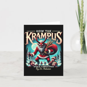 How The Krampus Stole Christmas Krampus Is Coming Card