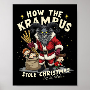 How The Krampus Stole Christmas Krampus Is Coming  Poster
