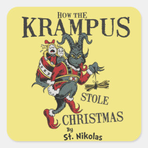 How the Krampus Stole Christmas shirt Square Sticker