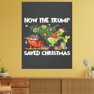 How The Trump Saved Christmas Canvas Print