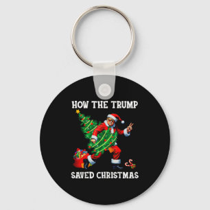 How The Trump Saved Christmas Funny Trump Christma Key Ring