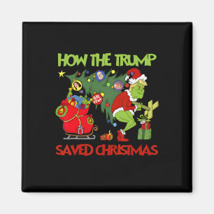 How The Trump Saved Christmas Funny Trump Christma Magnet