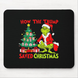 How The Trump Saved Christmas Funny Trump Christma Mouse Mat