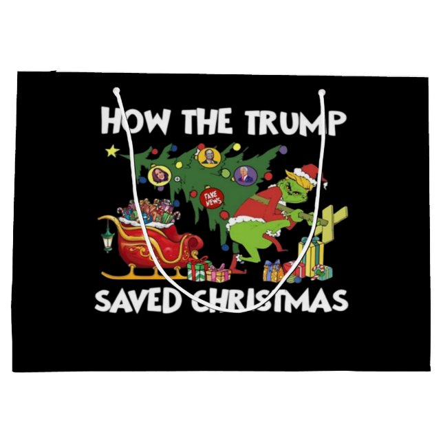 How The Trump Saved Christmas Large Gift Bag (Back)