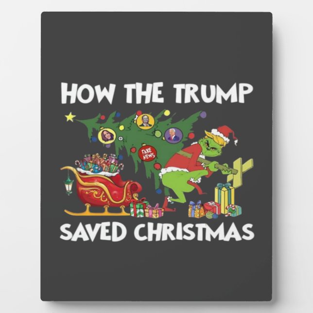 How The Trump Saved Christmas Plaque (Front)