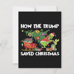 How The Trump Saved Christmas Postcard