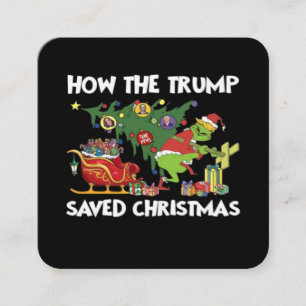 How The Trump Saved Christmas Square Business Card