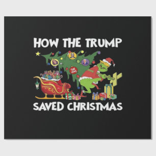 How The Trump Saved Christmas Wrapping Paper