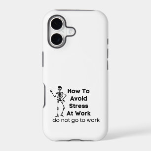 how to avoid stress at work do not go to work
