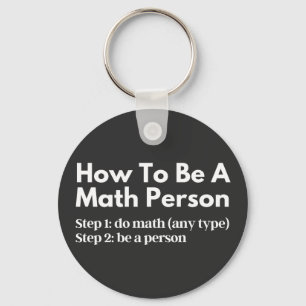 How To Be A Math Person Key Ring