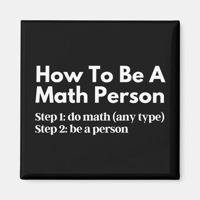 How To Be A Math Person Magnet (Front)