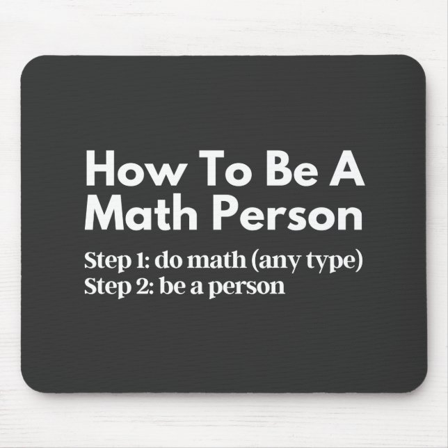 How To Be A Math Person Mouse Mat (Front)