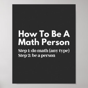How To Be A Math Person Poster