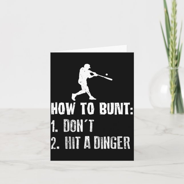 How To Bunt Don't Hit A Dinger Funny Baseball  Card (Front)