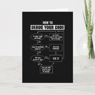 How to debug your code - Funny Coding Card