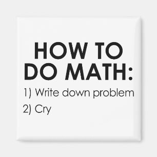 How to Do Math Magnet