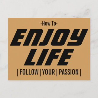 How To Enjoy Life Postcard