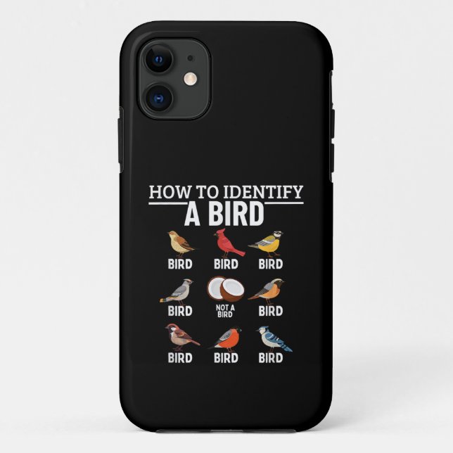 How To Identify A Bird Funny Bird Watching Case-Mate iPhone Case (Back)