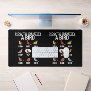 How To Identify A Bird Funny Bird Watching Desk Mat